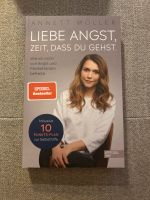 Annett Möller - Liebe Angst, Zeit, dass du gehst Nordrhein-Westfalen - Frechen Vorschau