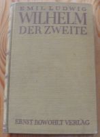 antiquarisches Buch: Wilhelm der Zweite; Emil Ludwig; 1926 Bayern - Dietfurt an der Altmühl Vorschau