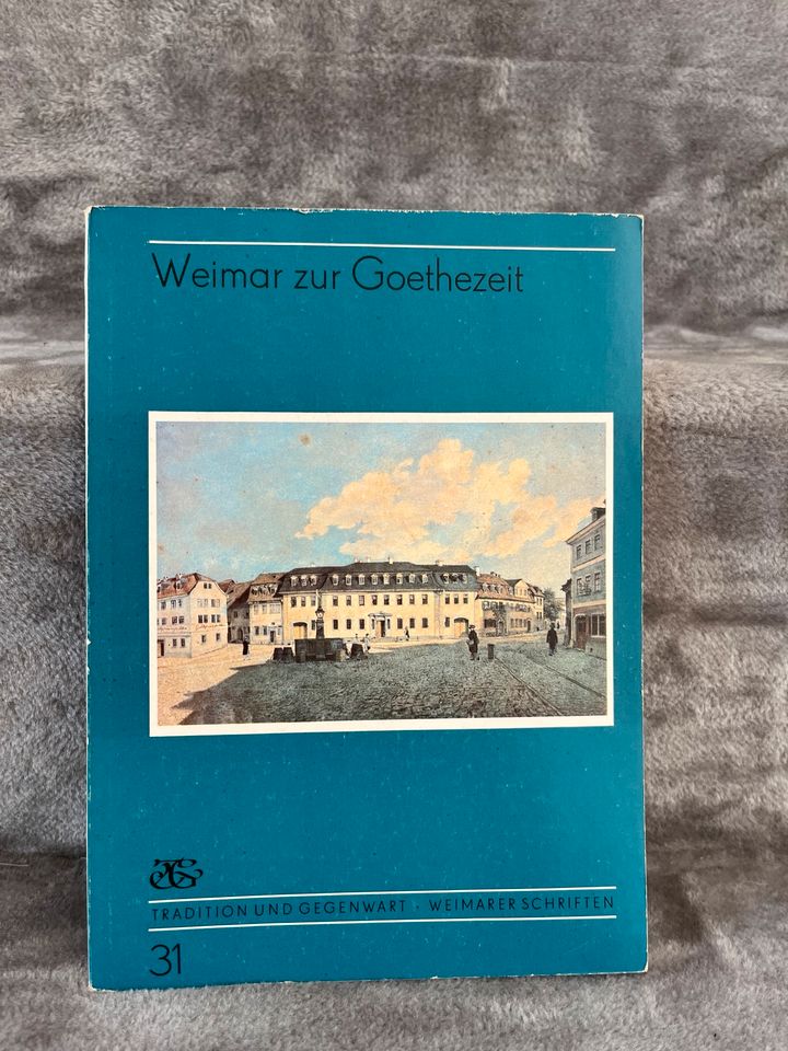 Weimar zur Goethezeit Buch DDR Literatur Wissen Geschichte in Aichtal