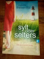 Sylt oder Selters - Claudia Thesenfitz Lübeck - Travemünde Vorschau