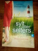 Sylt oder Selters - Claudia Thesenfitz, Bücher Lübeck - Travemünde Vorschau