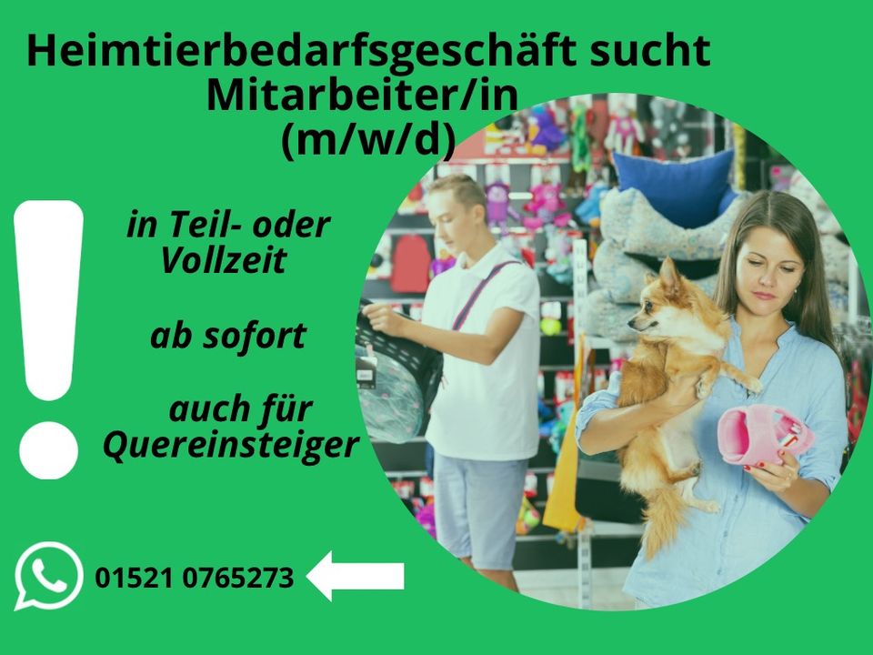 Mitarbeiter/in für Heimtierbedarfsgeschäft gesucht (m/w/d) in Berlin