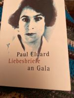 Paul Eluard Liebesbriefe an Gala Bayern - Pullach Vorschau