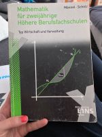 Mathematik für zweijährige höhere Berufsfachschulen, Männel Schol Köln - Rodenkirchen Vorschau