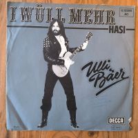Ulli Bäer – I Wüll Mehr, Single, Schallplatte Nordrhein-Westfalen - Lübbecke  Vorschau