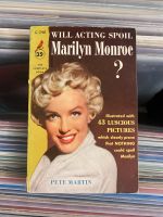 Will Acting Spoil Marilyn Monroe Rarität Nordrhein-Westfalen - Iserlohn Vorschau