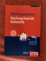 Wulf Diepenbrock Nachwachsende Rohstoffe UTB Verlag Schleswig-Holstein - Flensburg Vorschau