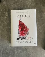 Crush von Tracy Wolf signiert mit Farbschnitt (ungelesen) Niedersachsen - Bad Münder am Deister Vorschau