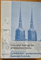 Erbe und Auftrag der schlesischen Kirche 1000 Jahre Breslau Nordrhein-Westfalen - Bottrop Vorschau