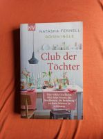 Club der Töchter - Natasha Fennell Baden-Württemberg - Meckenbeuren Vorschau