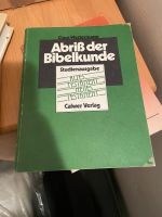 Abriß der Bibelkunde Religion Theologie Studium Fachbuch Hannover - Döhren-Wülfel Vorschau