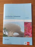 Lambacher Schweizer Mathematik Lösungen Kursstufe B.-W. Baden-Württemberg - Ostfildern Vorschau