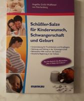 Schüßler-Salze für Kinderwunsch, Schwangerschaft und Geburt Baden-Württemberg - Schopfheim Vorschau