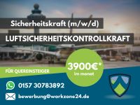 3600€ | Quereinsteiger | Sicherheitsmitarbeiter (m/w/d) Flughafen in München Ref.: FH-04  | §34a Sachkunde | Sicherheit | Security München - Sendling Vorschau