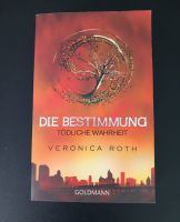 Die Bestimmung von Veronica Roth Schleswig-Holstein - Kiel Vorschau