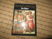 Michelangelo, Der Maler Bayern - Gundelfingen a. d. Donau Vorschau