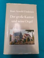 Findeisen - Der große Kantor und seine Orgel Stuttgart - Möhringen Vorschau