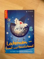 Laternen - Bastelbuch/ Kinder Bastelbuch Düsseldorf - Eller Vorschau