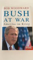 BUSH AT WAR - Bob Woodward - Spiegel Bestseller Schleswig-Holstein - Handewitt Vorschau