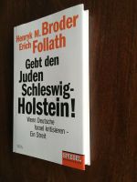 Henryk M. Broder – Gebt den Juden Schleswig-Holstein Bielefeld - Dornberg Vorschau
