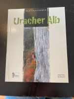 Kletterführer Uracher Alb Baden-Württemberg - Steinenbronn Vorschau