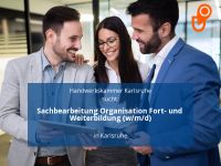 Sachbearbeitung Organisation Fort- und Weiterbildung (w/m/d) | Ka Baden-Württemberg - Karlsruhe Vorschau