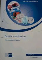 Geprüfter Industeiemeister Rechtsbewusstes Handeln Brandenburg - Finsterwalde Vorschau