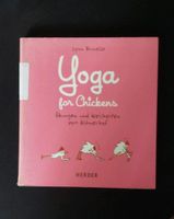 Buch: Yoga for Chickens - Lynn Brunelle Nordrhein-Westfalen - Frechen Vorschau