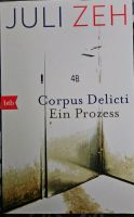 Corpus Delicti - Ein Prozess von Juli Zeh Hessen - Gründau Vorschau