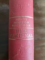 Henry Morton Robinson: Der Kardinal. 1952. Saarland - Saarlouis Vorschau