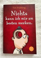 Buch „Nichts kann ich mir merken“ von Tim Frühling Hessen - Butzbach Vorschau