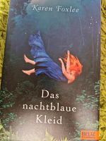 Jugendbuch neu /Karen Foxlee - Das Nachtblaue Kleid Gröpelingen - Gröpelingen Vorschau