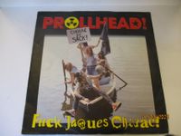 Prollhead,Fuck Jaques Chirac Single Berlin - Neukölln Vorschau