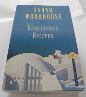 Haus meines Herzens; Sarah Woodhouse; Taschenbuch 333 Seiten; Rheinland-Pfalz - Neustadt an der Weinstraße Vorschau