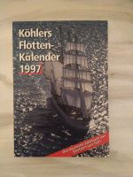 Köhlers Flottenkalender 1997 Bayern - Hofheim Unterfr. Vorschau