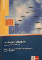 Lambacher Schweizer (Geometrie und linare Algebra) Harburg - Hamburg Eißendorf Vorschau