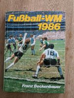 WM 1986 Franz Beckenbauer Buch Hessen - Hochheim am Main Vorschau