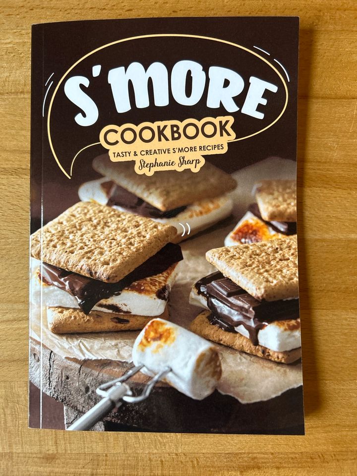 S‘mores Cookbook Kinder Backbuch NEU Camping Grill Kuchen Rezepte in Erfurt