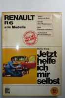 Jetzt helfe ich mir selbst Band 81 Renault 6 Niedersachsen - Kneitlingen Vorschau