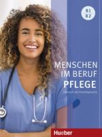 Menschen im Beruf - Pflege B1/B2 - Deutsch als Fremdsprache Nordrhein-Westfalen - Lemgo Vorschau