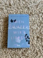 Buch „Wen immer wir Lieben“ von Michelle Schrenk Brandenburg - Doberlug-Kirchhain Vorschau