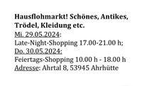 Hausflohmarkt Trödel Ahrhütte 29.5. (17-21h) / 30.5.24 (10-18h) Nordrhein-Westfalen - Blankenheim Vorschau