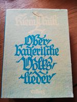 Oberbeyerische Volkslieder Kiem Pauli  3. Auflage 1965 Bayern - Soyen Vorschau