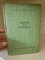 BUCH Ernst Jünger - Gärten und Strassen 1942 Niedersachsen - Garbsen Vorschau