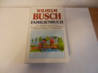 Wilhelm Busch Familienbuch Bildergeschichten Reime und Sprüche Rheinland-Pfalz - Wirges   Vorschau