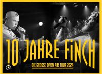 10 Jahre Finch - Die Große Open Air Tour 2024 in Hamburg Schleswig-Holstein - Kiel Vorschau