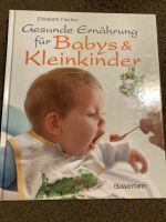 Gesunde Ernährung für Babys und Kleinkinder Berlin - Marzahn Vorschau