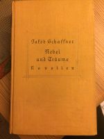 Nebel und Träume, 1934 Novellen Jakob Schaffner Mülheim - Köln Holweide Vorschau