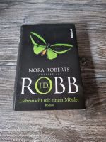 Nora Roberts J.D. Robb - Liebesnacht mit einem Mörder - Hardcover Rheinland-Pfalz - Battweiler Vorschau