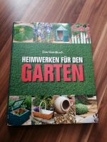 Handbuch Heimwerken für den Garten Sachsen - Aue Vorschau